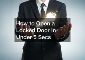 How to Open a Locked Door In Under 5 Secs