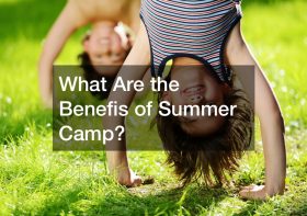 What Are the Benefis of Summer Camp?
